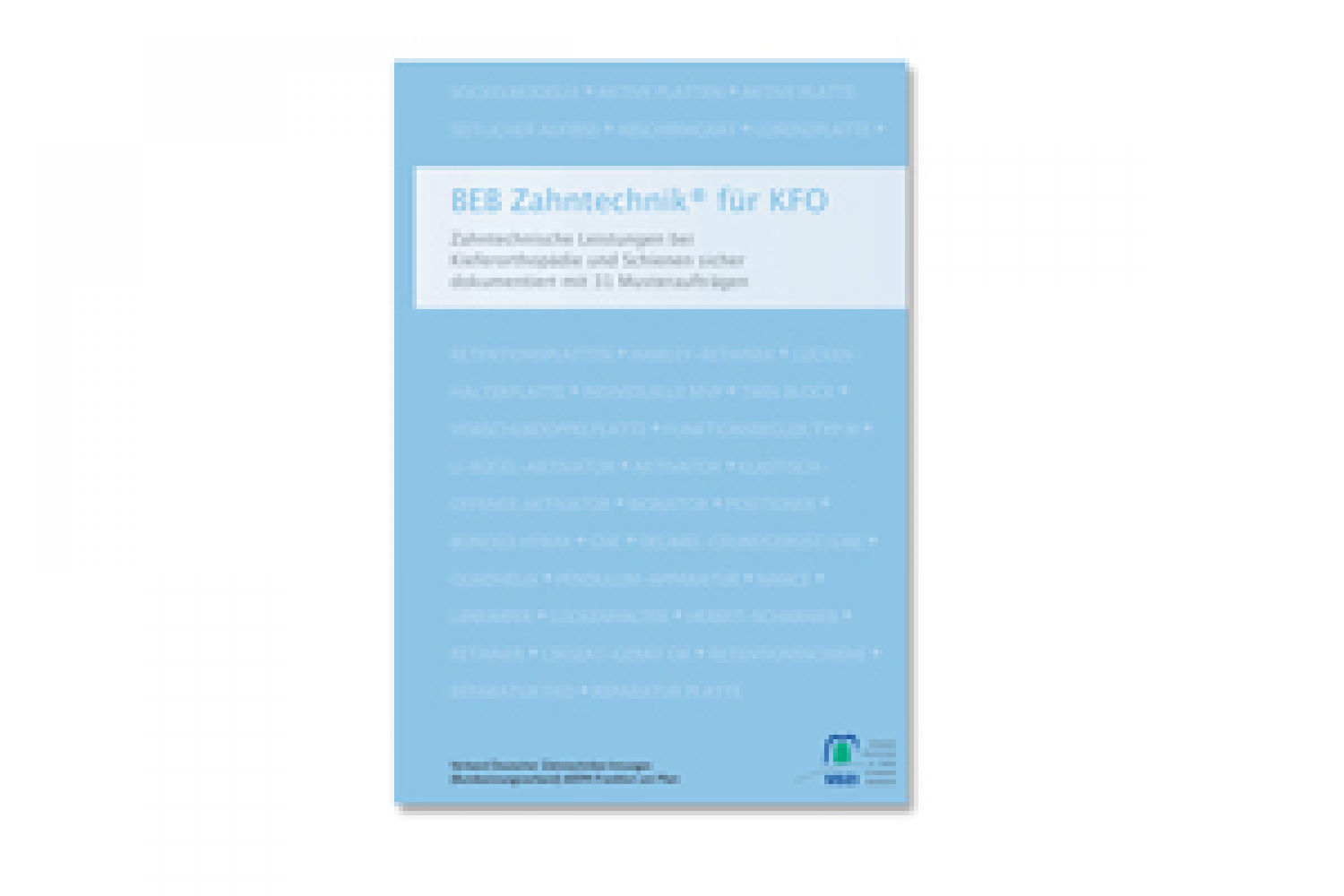 BEB Zahntechnik® KfO Handbuch